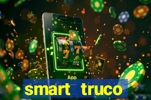 smart truco paulista e mineiro